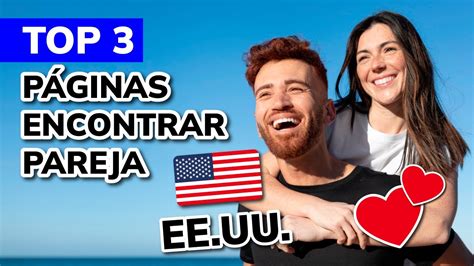 sitios para encontrar pareja en estados unidos|Cómo buscar pareja en Estados Unidos: Mejores estrategias y apps